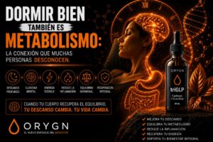 dormir bien tambien es metabolismo orygn